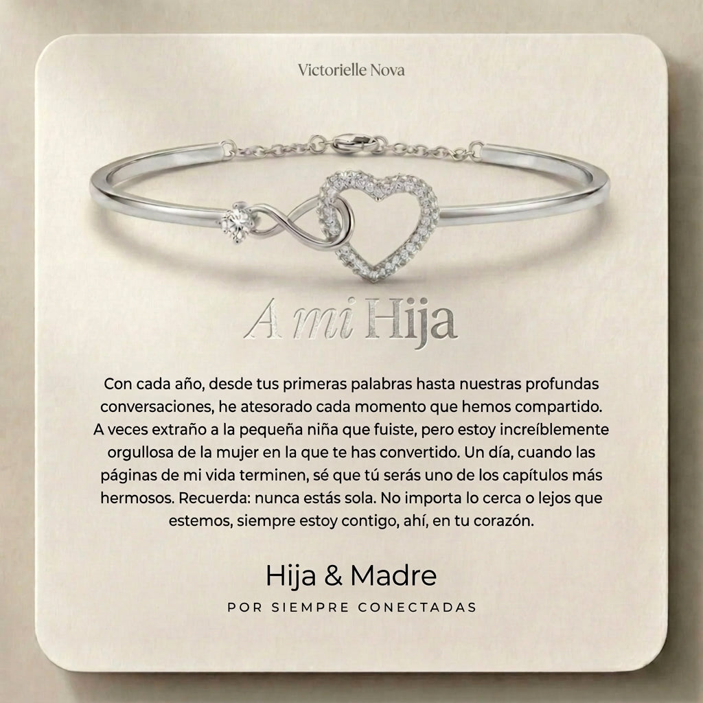 A Mi Hija - Pulsera Infinity Heart
